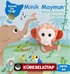 Minik Maymun Balta Girmemiş Ormanda (Kuklalı Sesli Kitap)