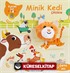 Minik Kedi Çiftlikte (Kuklalı Sesli Kitap)