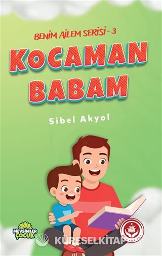 Kocaman Babam / Benim Ailem Serisi 3