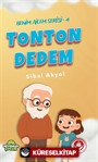 Tonton Dedem / Benim Ailem Serisi 4