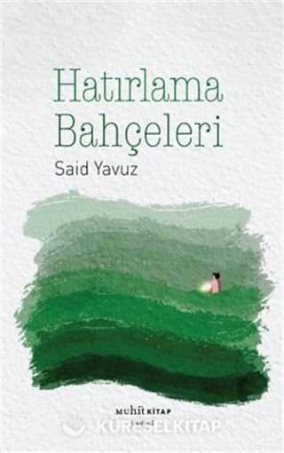 Hatırlama Bahçeleri