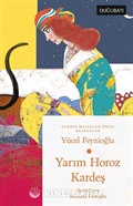 Yarım Horoz Kardeş (Balkan Masalları)