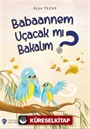 Babaannem Uçacak mı Bakalım?