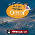 Adaleti Parlayan Ömer Parlayan Yıldızlar - Sahabiler ve Değerler