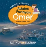 Adaleti Parlayan Ömer Parlayan Yıldızlar - Sahabiler ve Değerler