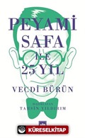 Peyami Safa ile 25 Yıl