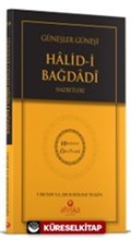 Güneşler Güneşi Halidi Bağdadi Hz. - Hidayet Öncüleri 10