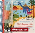 Sihirli Boyama Kitabı / Dinozorlar