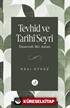 Tevhid ve Tarihi Seyri-Tasavvufi Bir Anlatı
