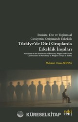 Etnisite, Din ve Toplumsal Cinsiyetin Kesişiminde Erkeklik