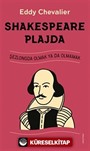 Shakespeare Plajda Şezlongda Olmak Ya Da Olmamak