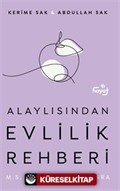 Alaylısından Evlilik Rehberi - M.S. Mürüvvetten Sonra