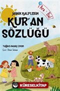 Minik Kalplerin Kur'an Sözlüğü