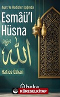 Ayet ve Hadisler Işığında Esmaül Hüsna