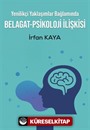 Yenilikçi Yaklaşımlar Bağlamında Belagat-Psikoloji ilişkisi