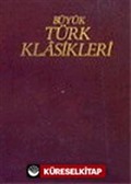 Büyük Türk Klasikleri / 13. Cilt
