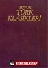 Büyük Türk Klasikleri / 14. Cilt