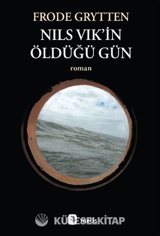 Nils Vik'in Öldüğü Gün