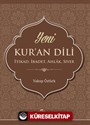 Yeni Kur'an Dili İtikat, İbadet, Ahlak, Siyer