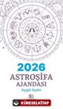 2026 Astroşifa Ajandası