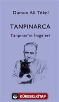 Tanpınarca - Tanpınar'in İmgeleri
