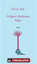 Gölgesi Budanan Ağaç