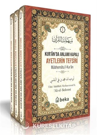 Kuranda Anlamı Kapalı Ayetlerin Tefsiri (3 Cilt Takım)