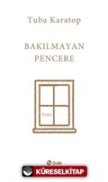 Bakılmayan Pencere