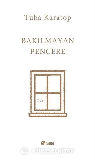 Bakılmayan Pencere