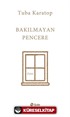 Bakılmayan Pencere