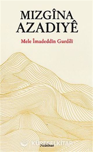 Mizgîna Azadiyê