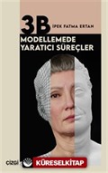 3B Modellemede Yaratıcı Süreçler