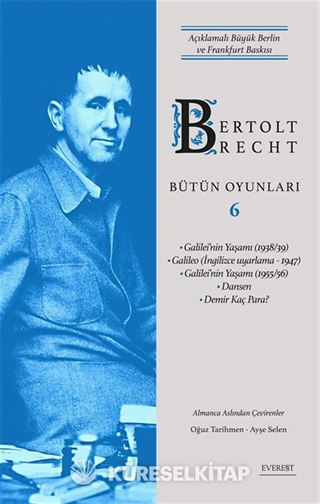 Bertolt Brecht Bütün Oyunları 6 / Açıklamalı Büyük Berlin ve Frankfurt Baskısı (Karton Kapak)