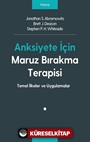 Anksiyete İçin Maruz Bırakma Terapisi