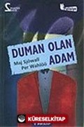 Duman Olan Adam