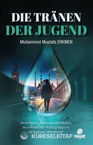 Dıe Tränen Der Jugend