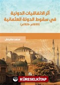 Asaru Al-İttifakiyyati'd-Devliyyati Fi Sukuti'Devleti'l-Osmaniyyati