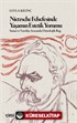Nietzsche Felsefesinde Yaşamın Estetik Yorumu