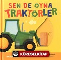 Sen De Oyna / Traktörler