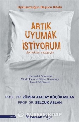 Artık Uyumak İstiyorum