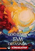 Göğsünün Tam Ortasında