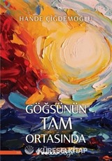 Göğsünün Tam Ortasında