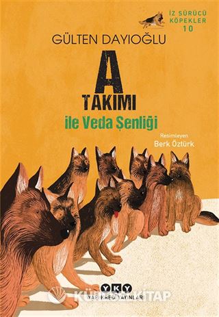 A Takımı ile Veda Şenliği / A Takımı İz Sürücü Köpekler 10