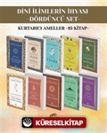 Dini İlimlerin İhyası Dördüncü Set Kurtarıcı Ameller (10 Kitap)