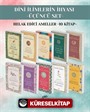 Dini İlimlerin İhyası Üçüncü Set Helak Edici Ameller (10 Kitap)
