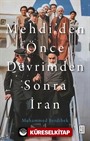 Mehdi'den Önce Devrimden Sonra İran