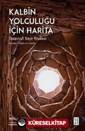 Kalbin Yolculuğu İçin Harita