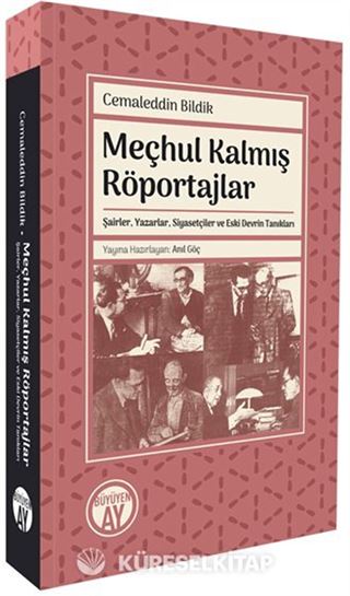 Meçhul Kalmış Röportajlar