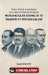 Türk Siyasi Hayatında Tek Parti Dönemi Sonrası Muhafazakar Liderler ve Meşruiyet Mücadeleleri