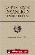 Vahyin İzinde İnsanlığın Doğuşu
